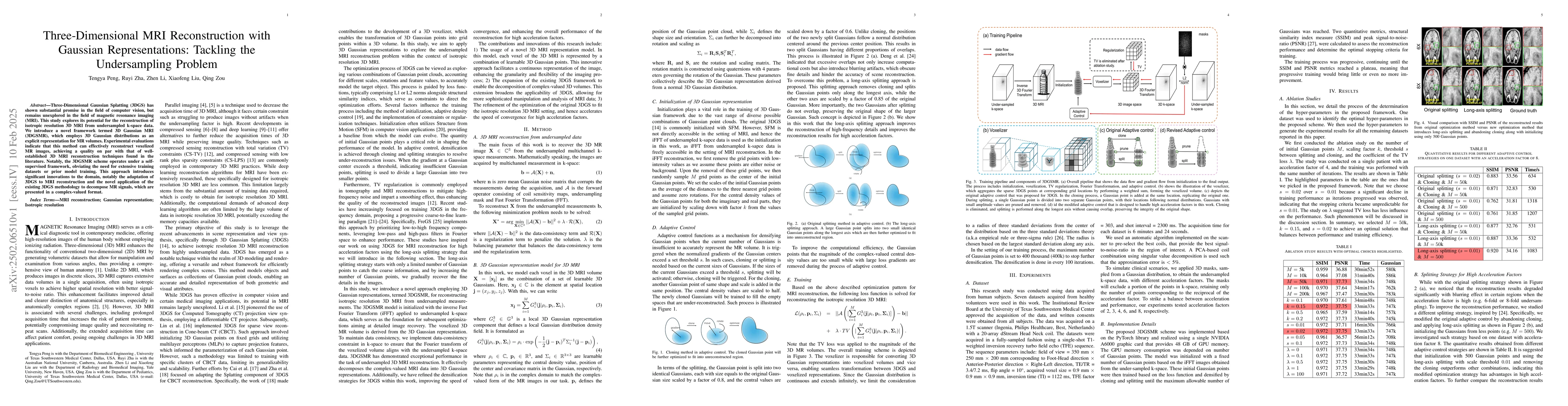 Thumbnail for Three-Dimensional MRI Reconstruction with Gaussian Representations:
  Tackling the Undersampling Problem