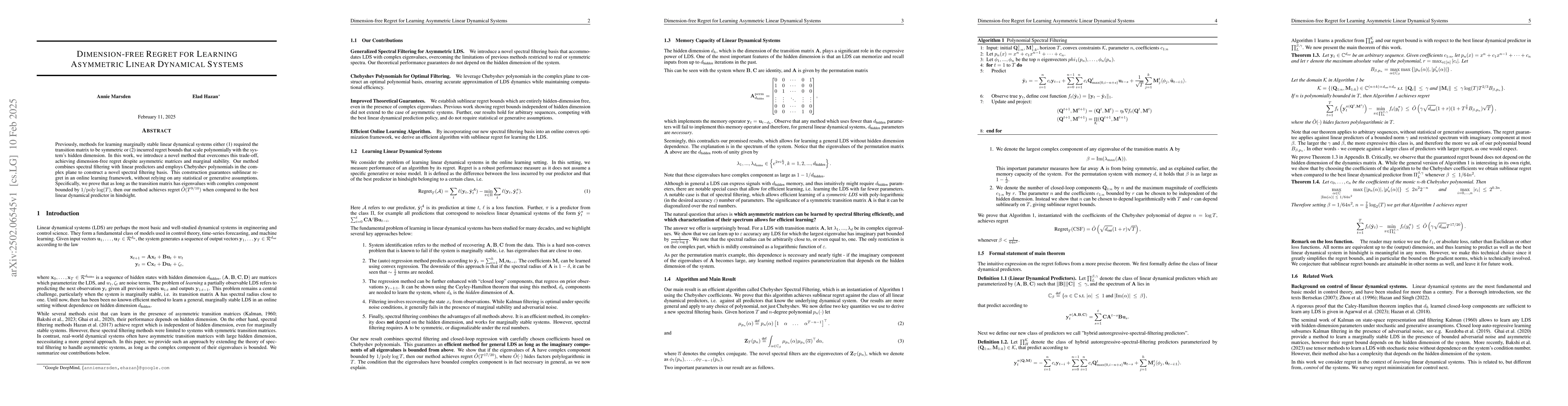 Thumbnail for Dimension-free Regret for Learning Asymmetric Linear Dynamical Systems
