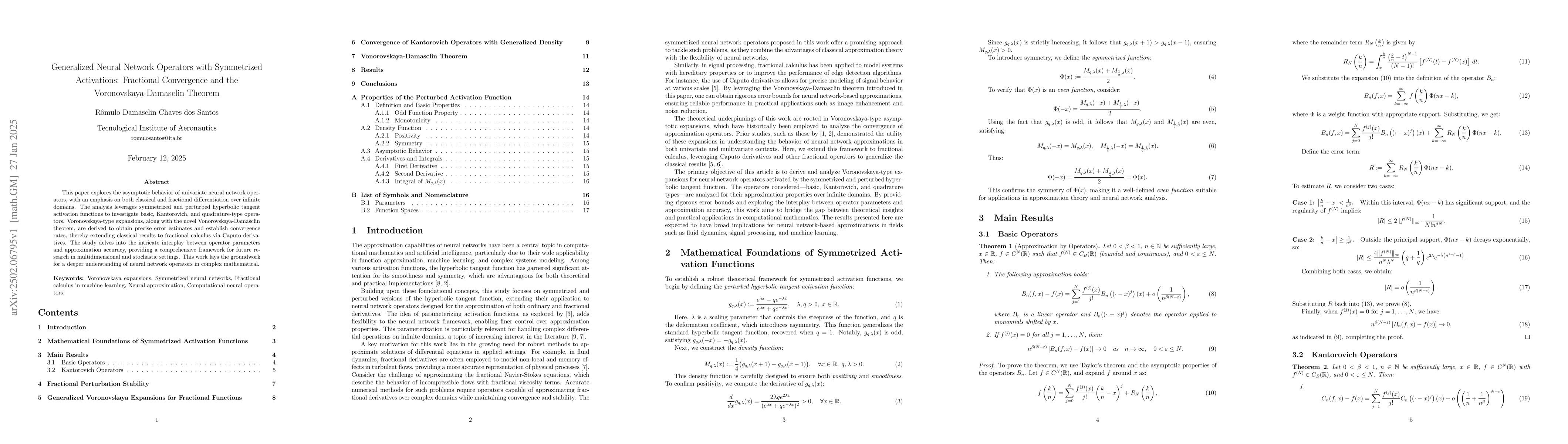 Thumbnail for Generalized Neural Network Operators with Symmetrized Activations:
  Fractional Convergence and the Voronovskaya-Damasclin Theorem