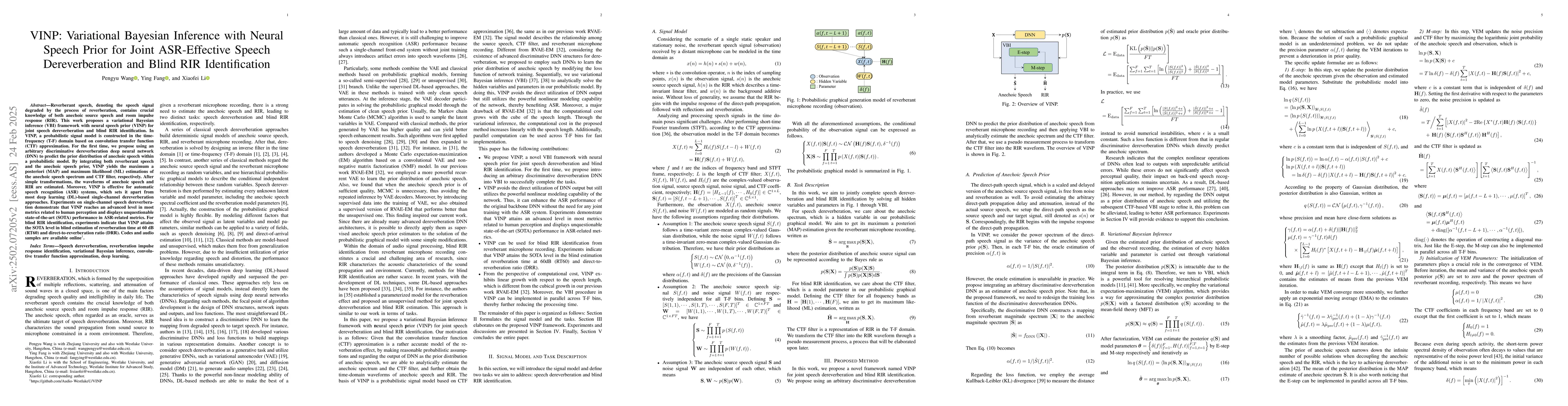 Thumbnail for VINP: Variational Bayesian Inference with Neural Speech Prior for Joint
  ASR-Effective Speech Dereverberation and Blind RIR Identification