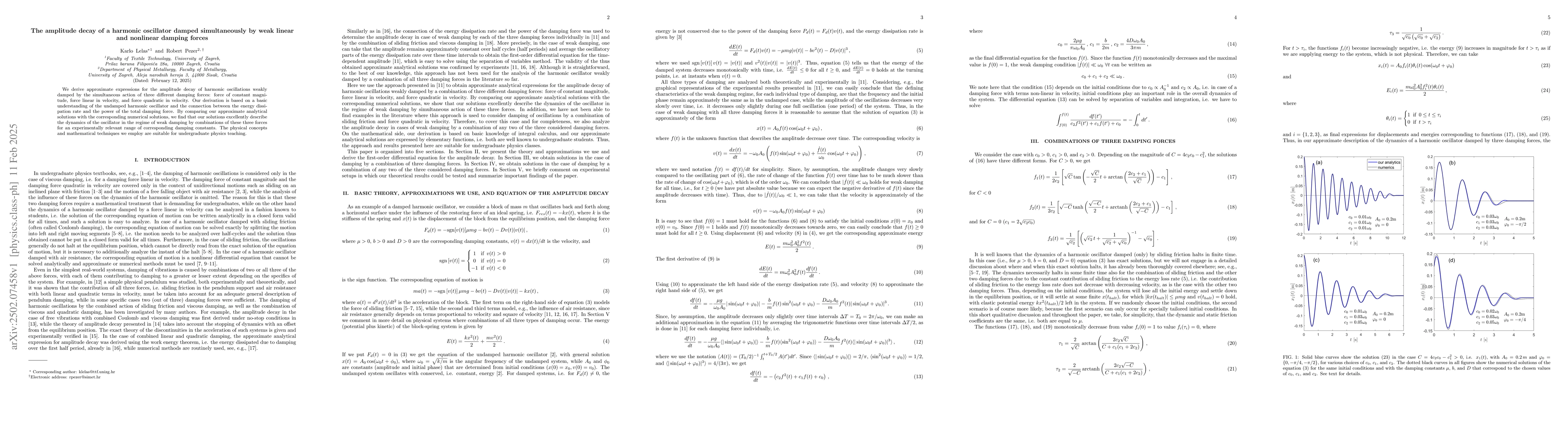 Thumbnail for The amplitude decay of a harmonic oscillator damped simultaneously by
  weak linear and nonlinear damping forces