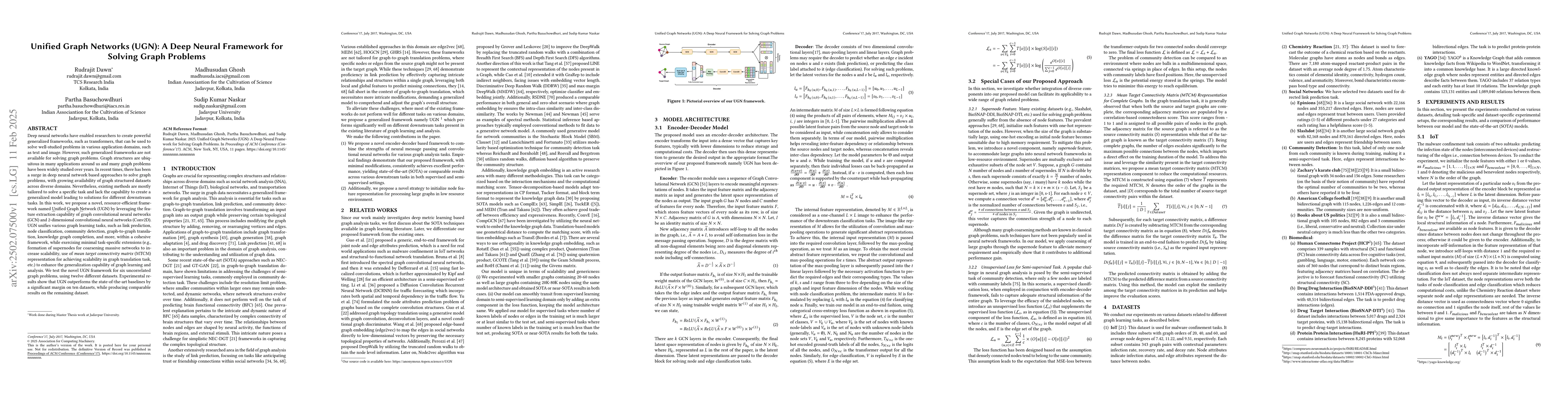 Thumbnail for Unified Graph Networks (UGN): A Deep Neural Framework for Solving Graph
  Problems