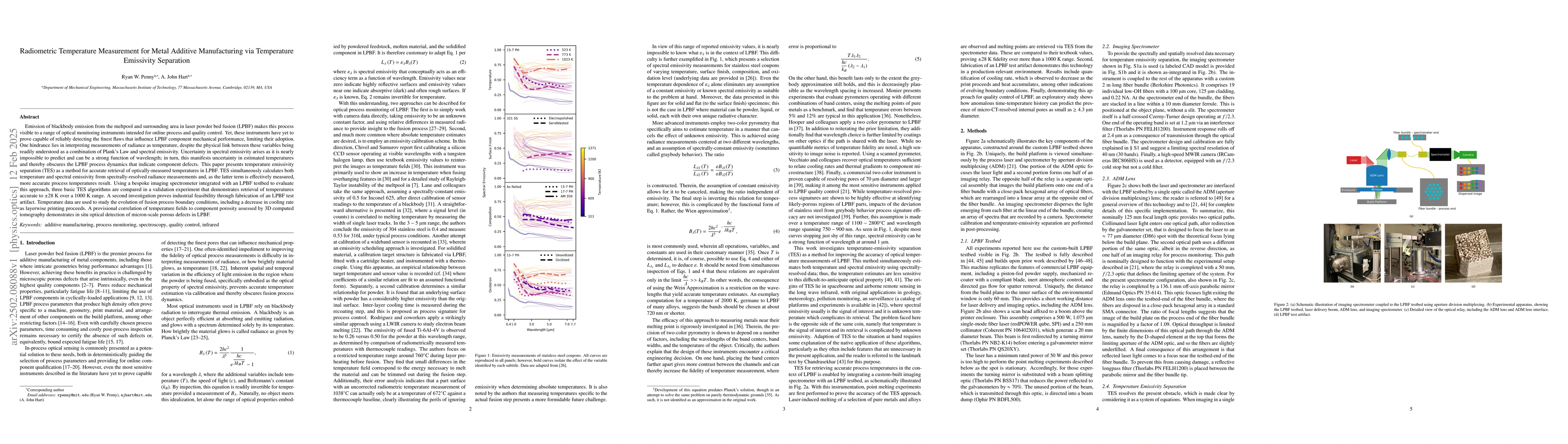 Thumbnail for Radiometric Temperature Measurement for Metal Additive Manufacturing via
  Temperature Emissivity Separation