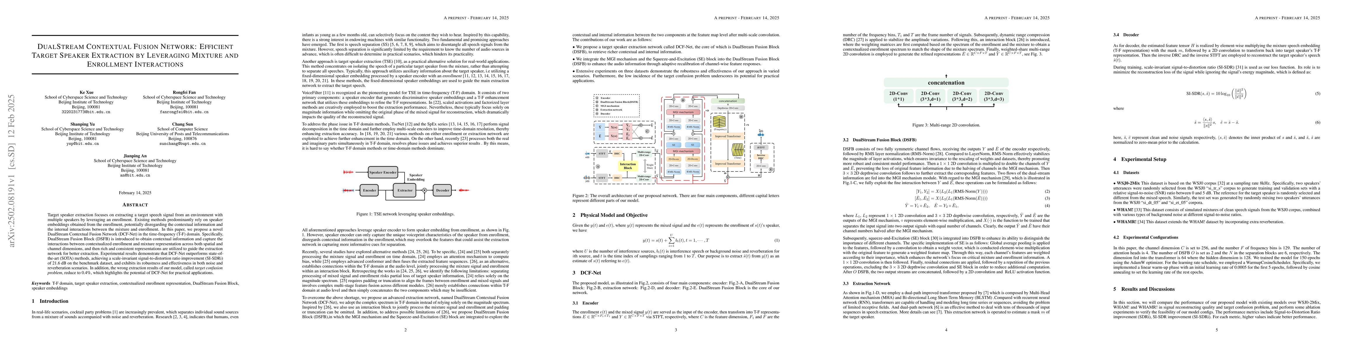 Thumbnail for DualStream Contextual Fusion Network: Efficient Target Speaker
  Extraction by Leveraging Mixture and Enrollment Interactions