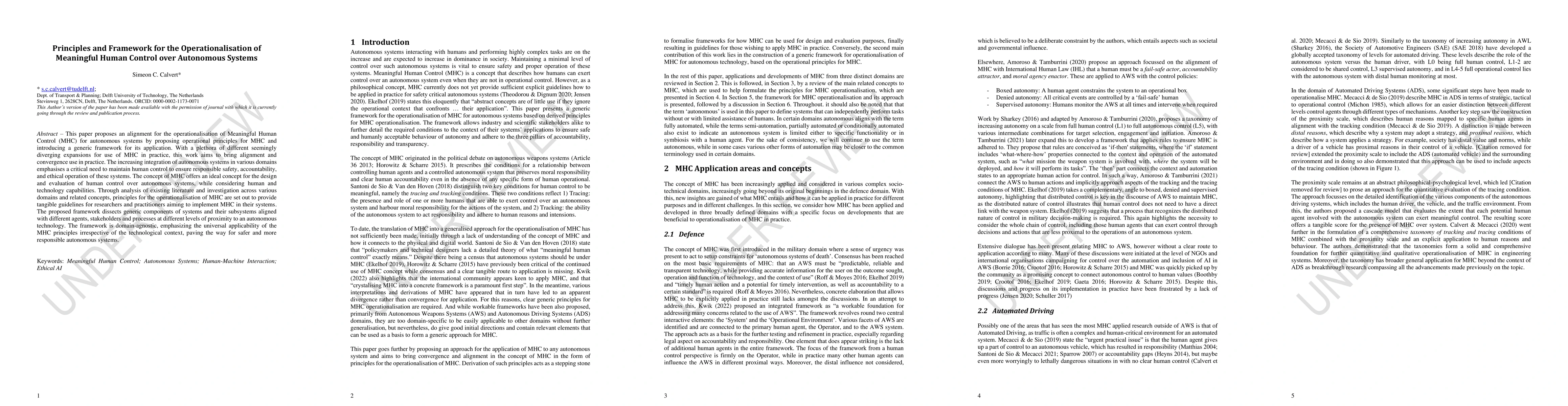 Thumbnail for Principles and Framework for the Operationalisation of Meaningful Human
  Control over Autonomous Systems