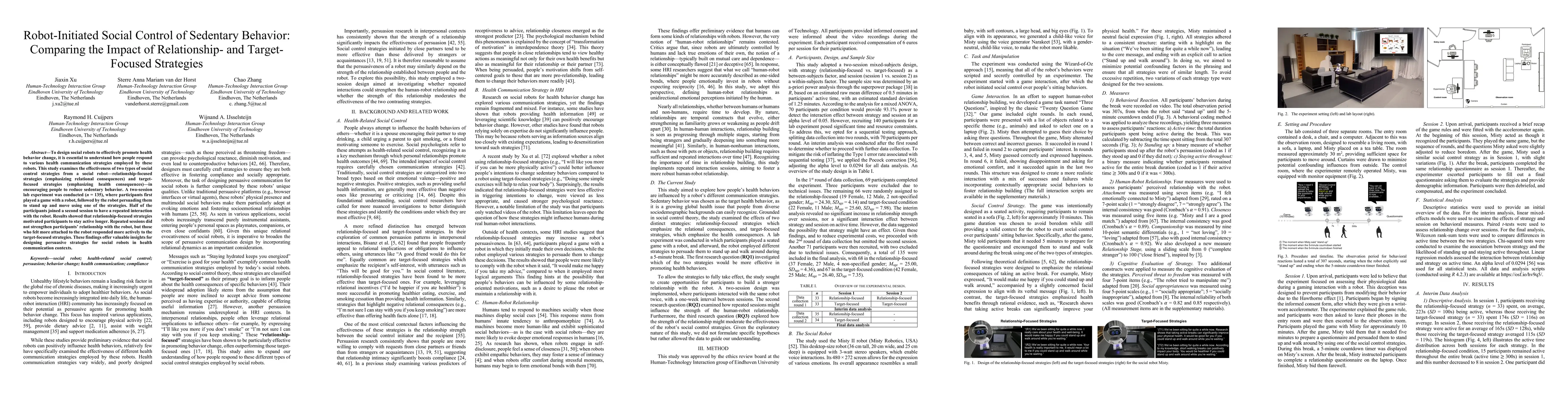 Thumbnail for Robot-Initiated Social Control of Sedentary Behavior: Comparing the
  Impact of Relationship- and Target-Focused Strategies