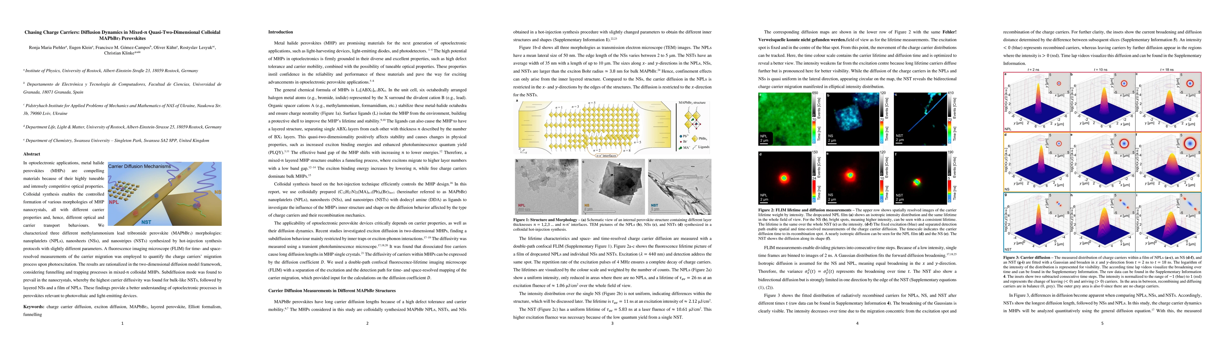 Thumbnail for Chasing Charge Carriers: Diffusion Dynamics in Mixed-n
  Quasi-Two-Dimensional Colloidal MAPbBr3 Perovskites