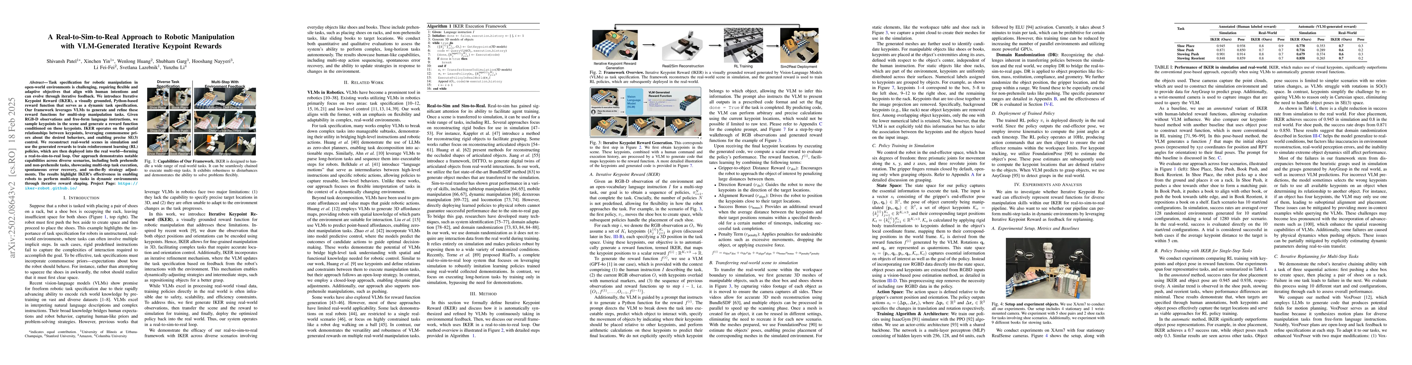Thumbnail for A Real-to-Sim-to-Real Approach to Robotic Manipulation with
  VLM-Generated Iterative Keypoint Rewards