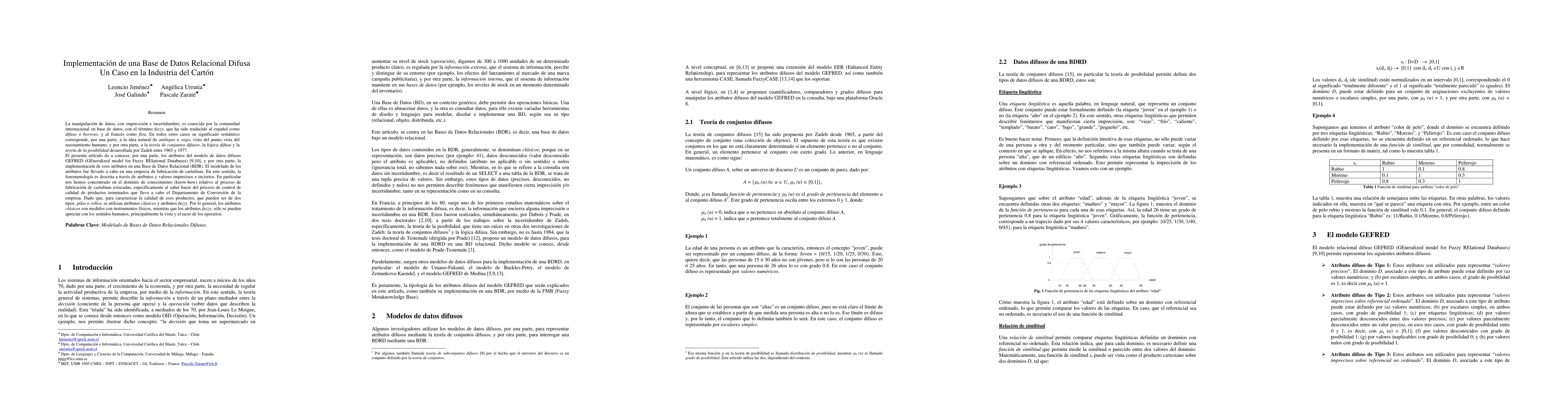 Thumbnail for Implementation of a Fuzzy Relational Database. Case Study: Chilean
  Cardboard Industry in the Maule Region