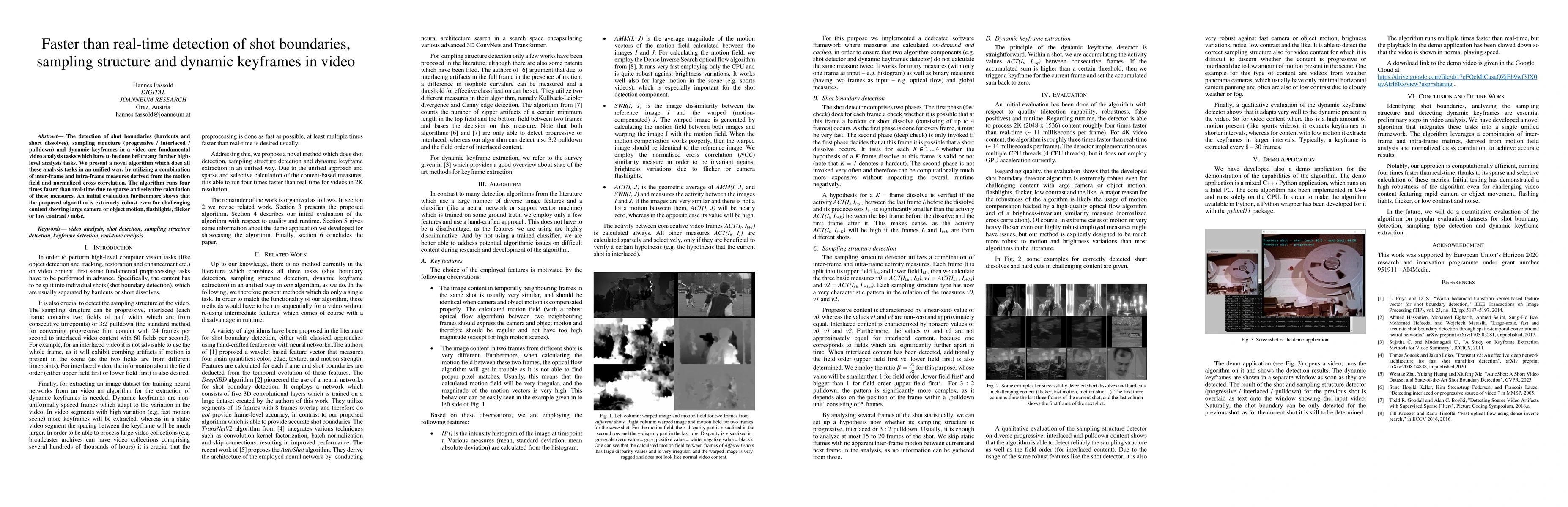 Thumbnail for Faster than real-time detection of shot boundaries, sampling structure
  and dynamic keyframes in video