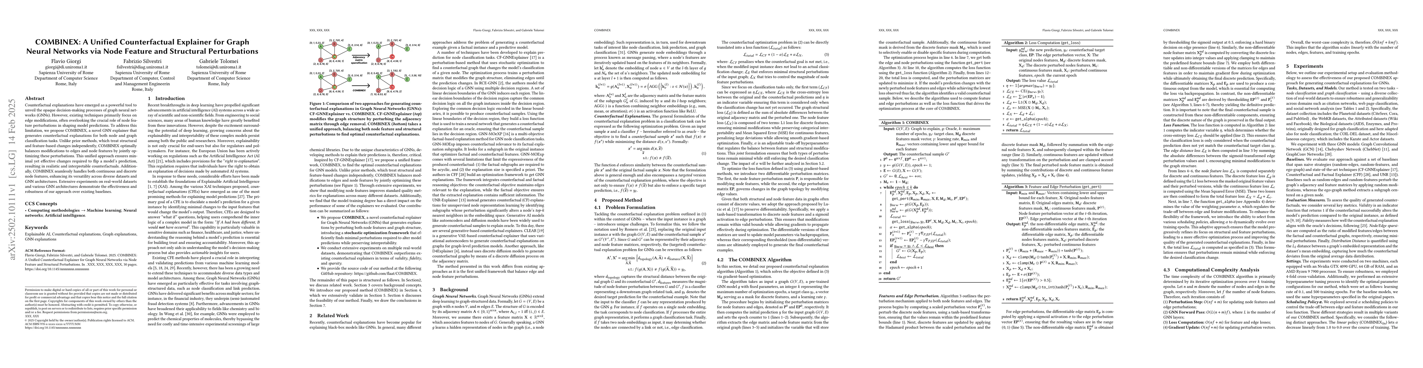Thumbnail for COMBINEX: A Unified Counterfactual Explainer for Graph Neural Networks
  via Node Feature and Structural Perturbations