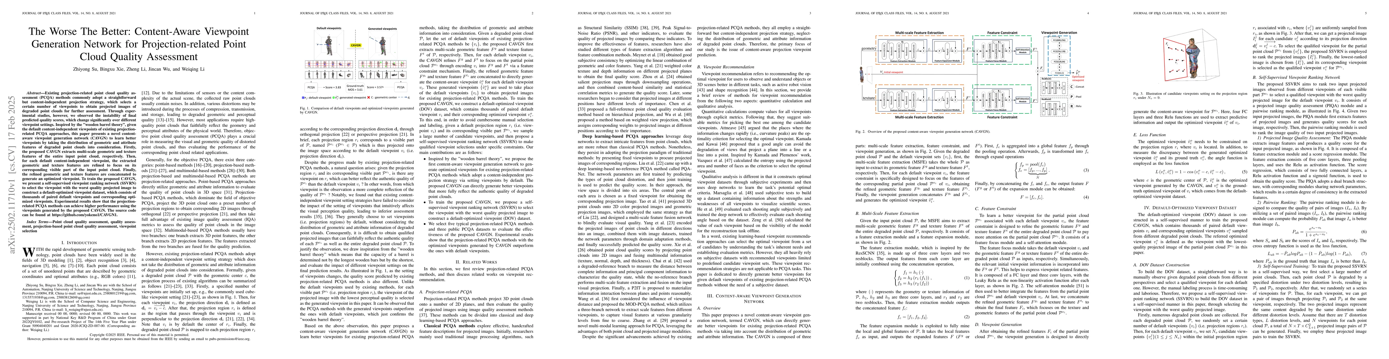 Thumbnail for The Worse The Better: Content-Aware Viewpoint Generation Network for
  Projection-related Point Cloud Quality Assessment