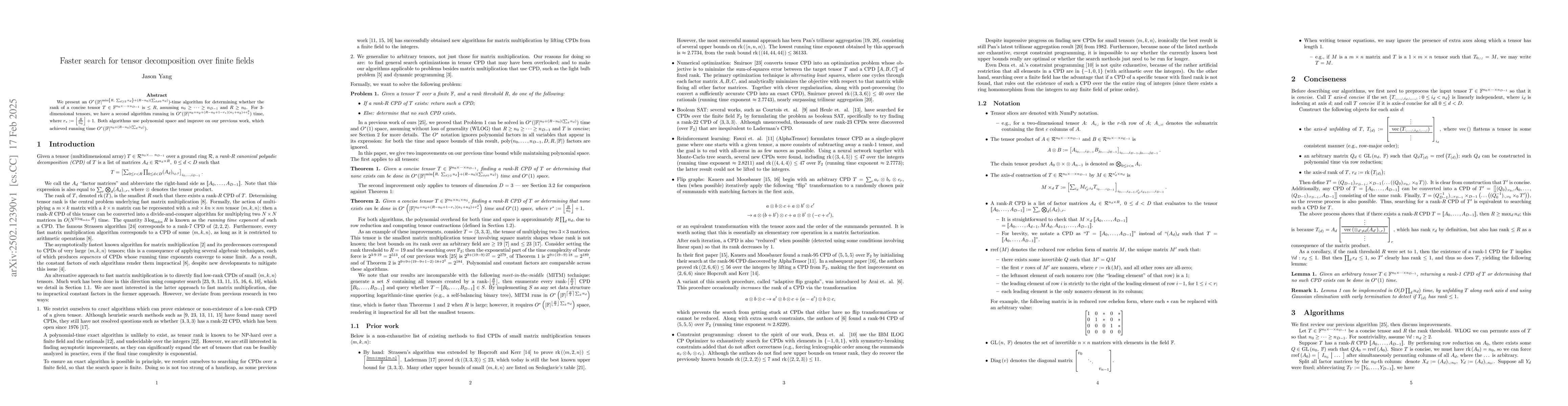 Thumbnail for Faster search for tensor decomposition over finite fields