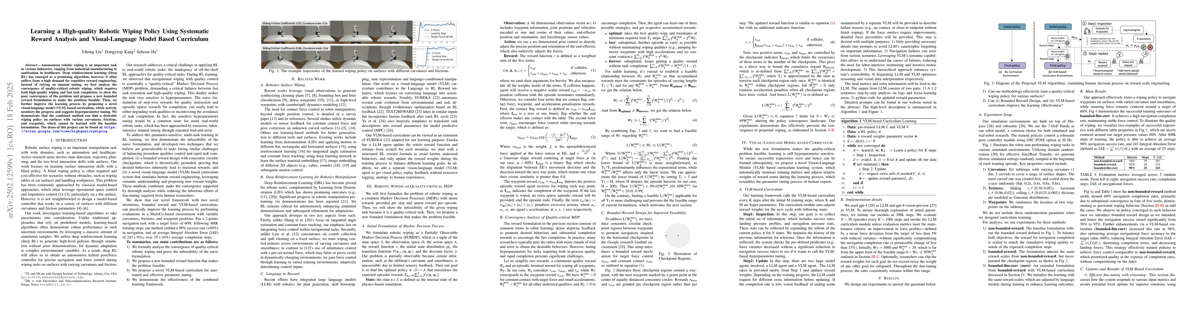 Thumbnail for Learning a High-quality Robotic Wiping Policy Using Systematic Reward
  Analysis and Visual-Language Model Based Curriculum