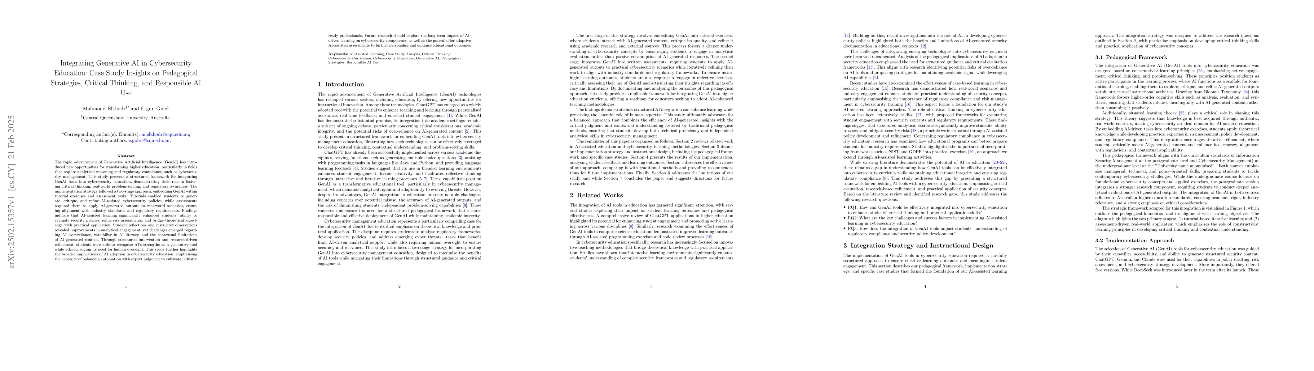Thumbnail for Integrating Generative AI in Cybersecurity Education: Case Study
  Insights on Pedagogical Strategies, Critical Thinking, and Responsible AI Use