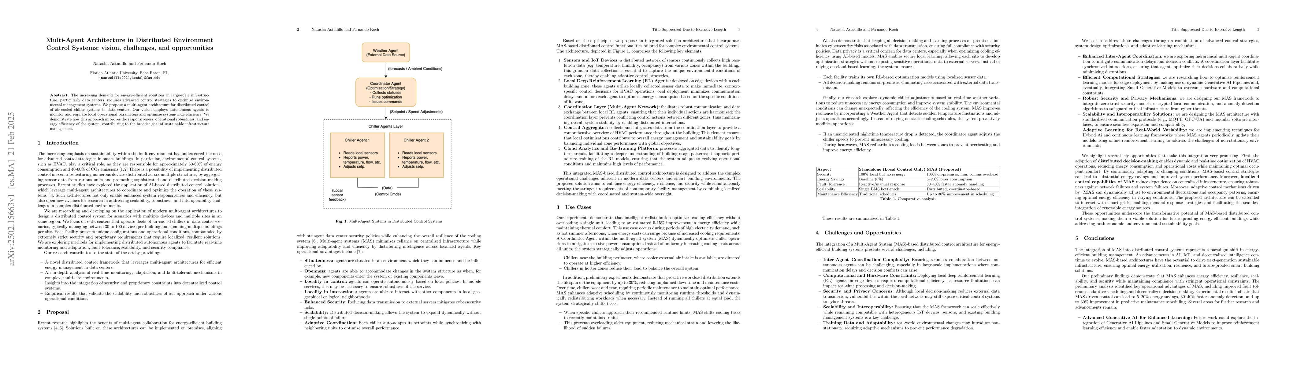 Thumbnail for Multi-Agent Architecture in Distributed Environment Control Systems:
  vision, challenges, and opportunities