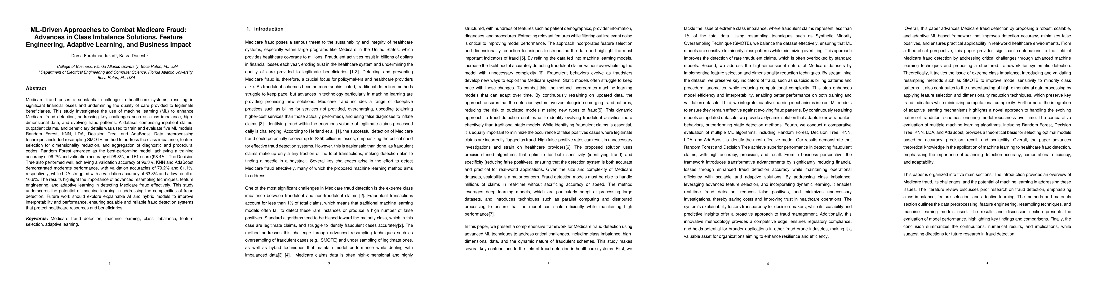 Thumbnail for ML-Driven Approaches to Combat Medicare Fraud: Advances in Class
  Imbalance Solutions, Feature Engineering, Adaptive Learning, and Business
  Impact