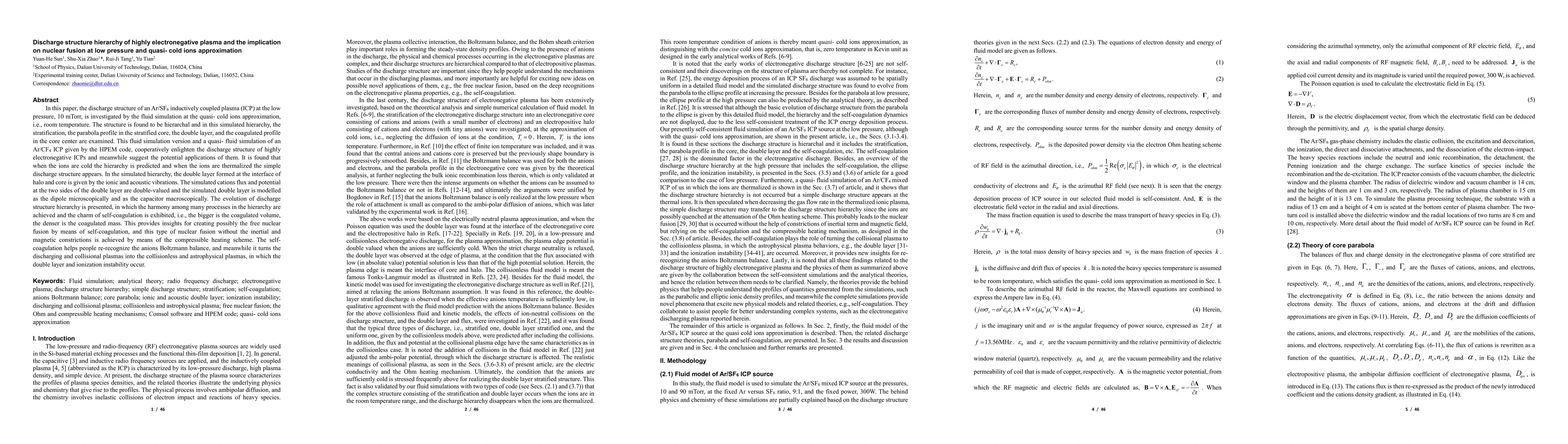 Thumbnail for Discharge structure hierarchy of highly electronegative plasma and the
  implication on nuclear fusion at low pressure and quasi-cold ions
  approximation