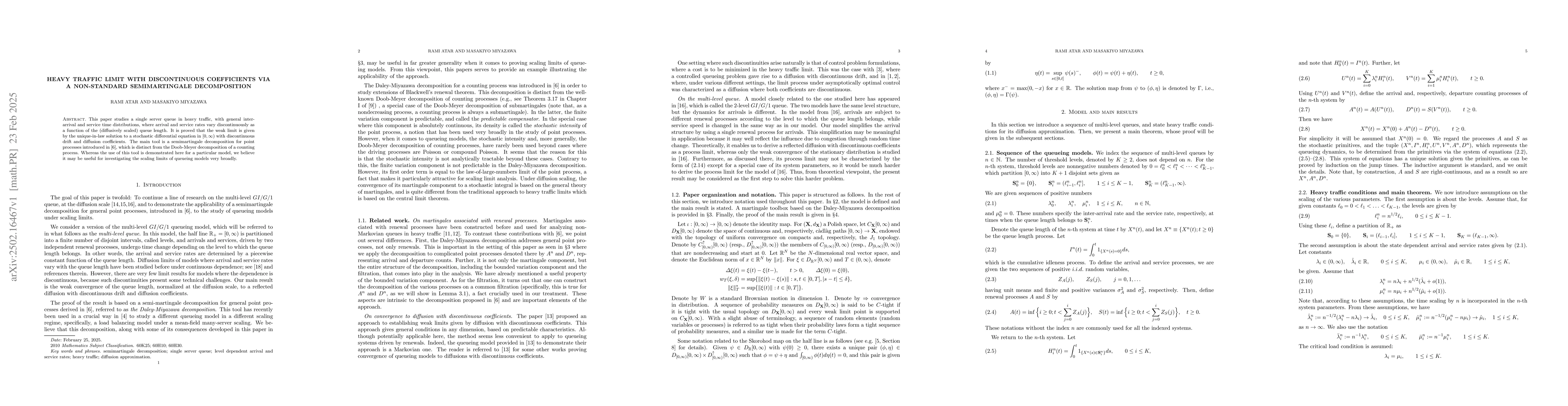 Thumbnail for Heavy traffic limit with discontinuous coefficients via a non-standard
  semimartingale decomposition