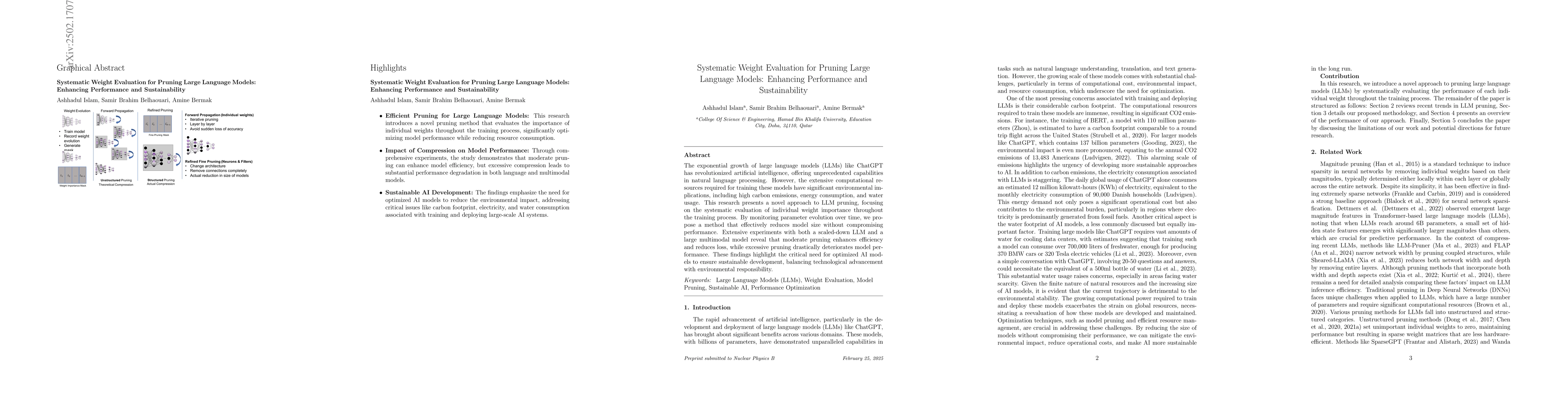 Thumbnail for Systematic Weight Evaluation for Pruning Large Language Models:
  Enhancing Performance and Sustainability