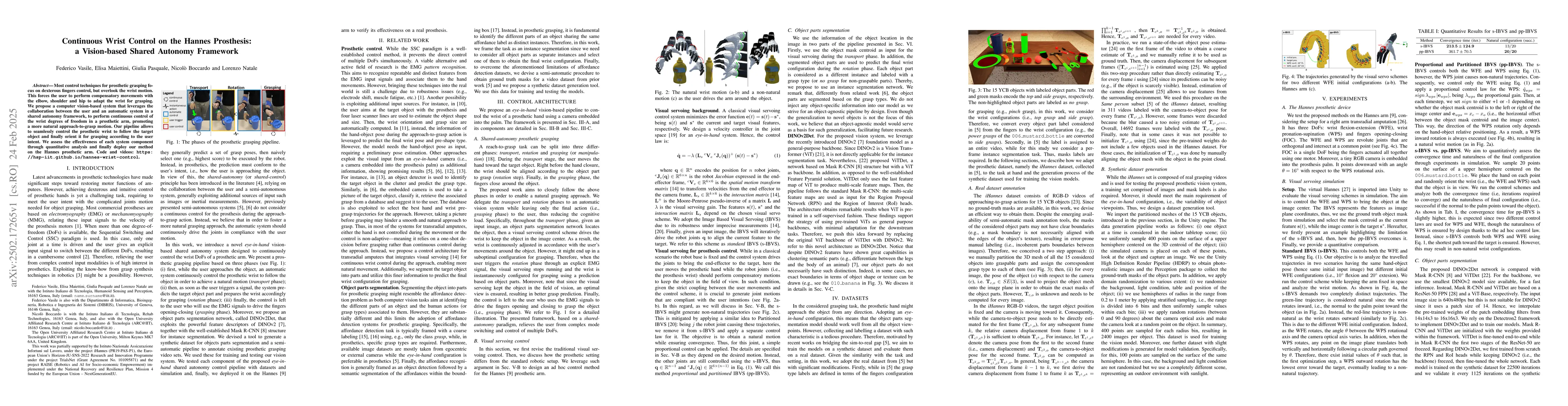 Thumbnail for Continuous Wrist Control on the Hannes Prosthesis: a Vision-based Shared
  Autonomy Framework