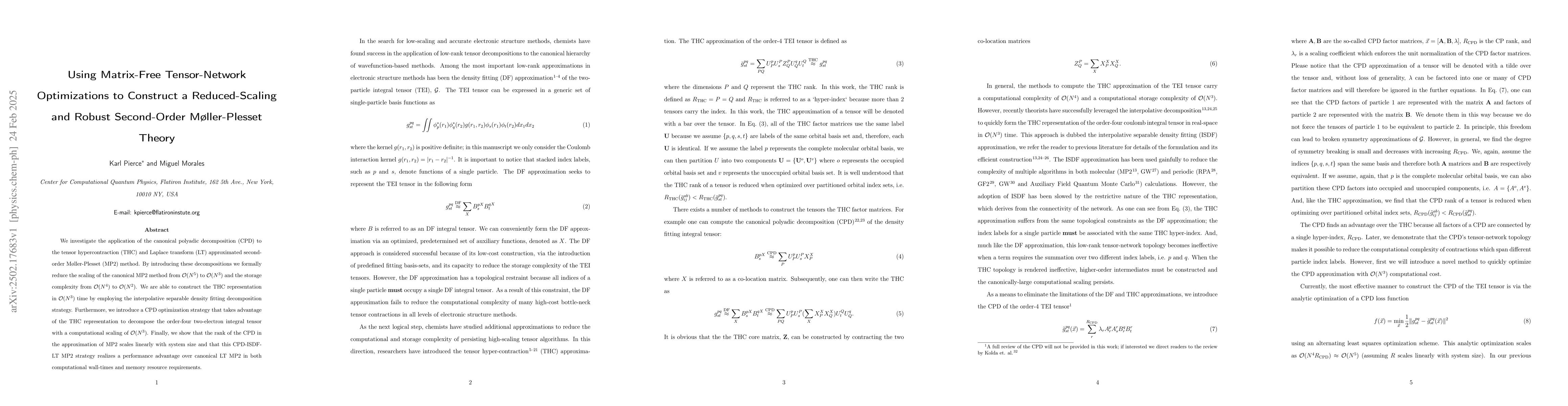 Thumbnail for Using Matrix-Free Tensor-Network Optimizations to Construct a
  Reduced-Scaling and Robust Second-Order Møller-Plesset Theory