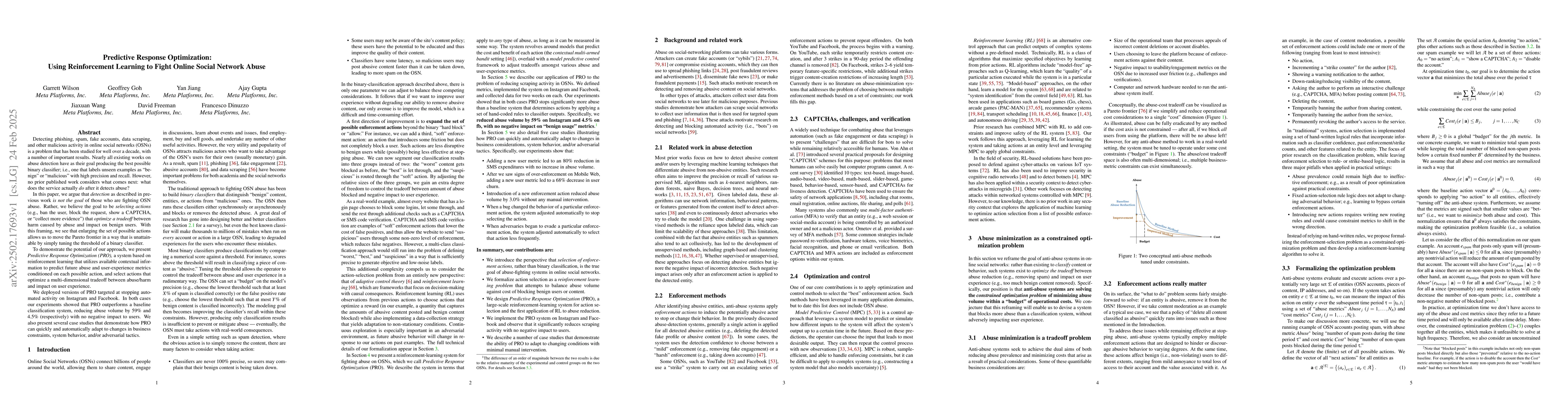 Thumbnail for Predictive Response Optimization: Using Reinforcement Learning to Fight
  Online Social Network Abuse