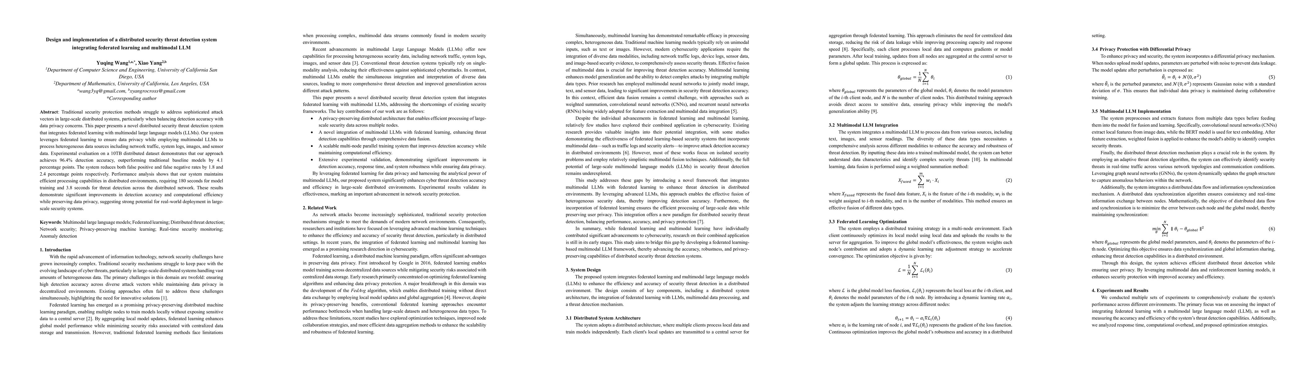 Thumbnail for Design and implementation of a distributed security threat detection
  system integrating federated learning and multimodal LLM