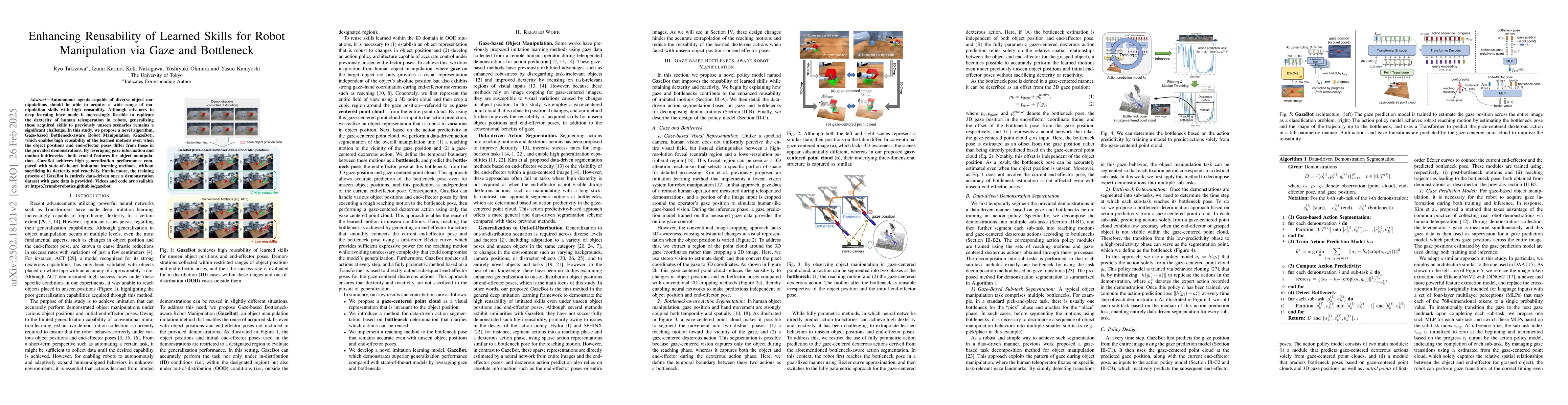 Thumbnail for Enhancing Reusability of Learned Skills for Robot Manipulation via Gaze
  and Bottleneck