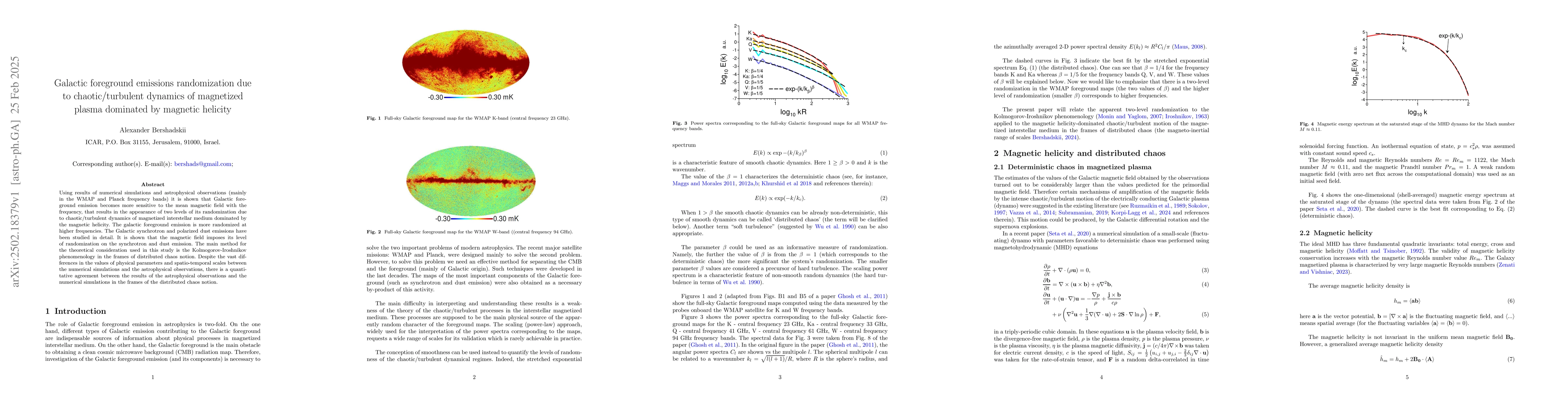 Thumbnail for Galactic foreground emissions randomization due to chaotic/turbulent
  dynamics of magnetized plasma dominated by magnetic helicity