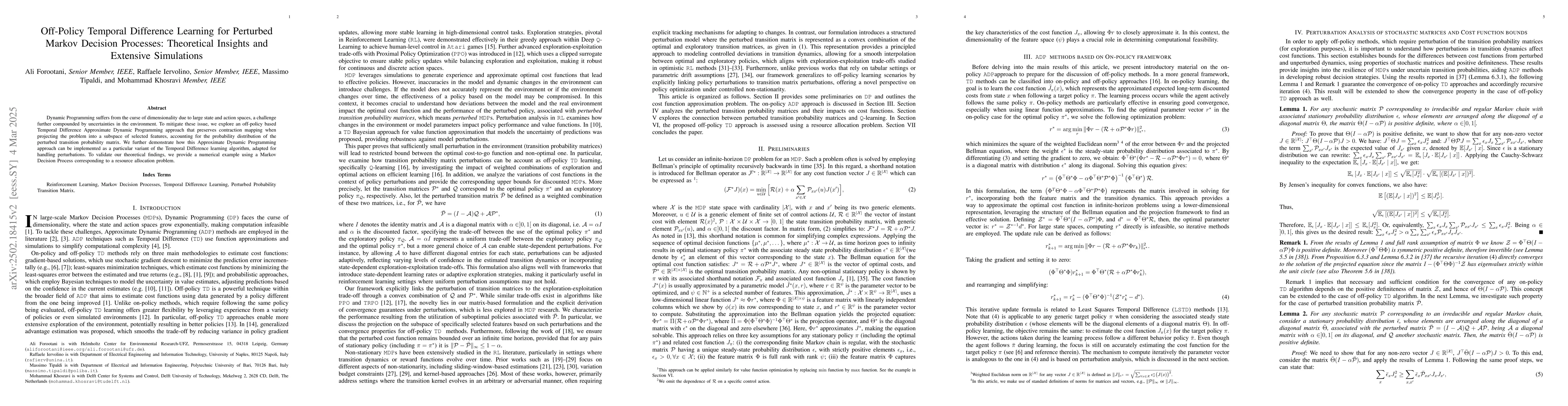 Thumbnail for Off-Policy Temporal Difference Learning for Perturbed Markov Decision
  Processes: Theoretical Insights and Extensive Simulations
