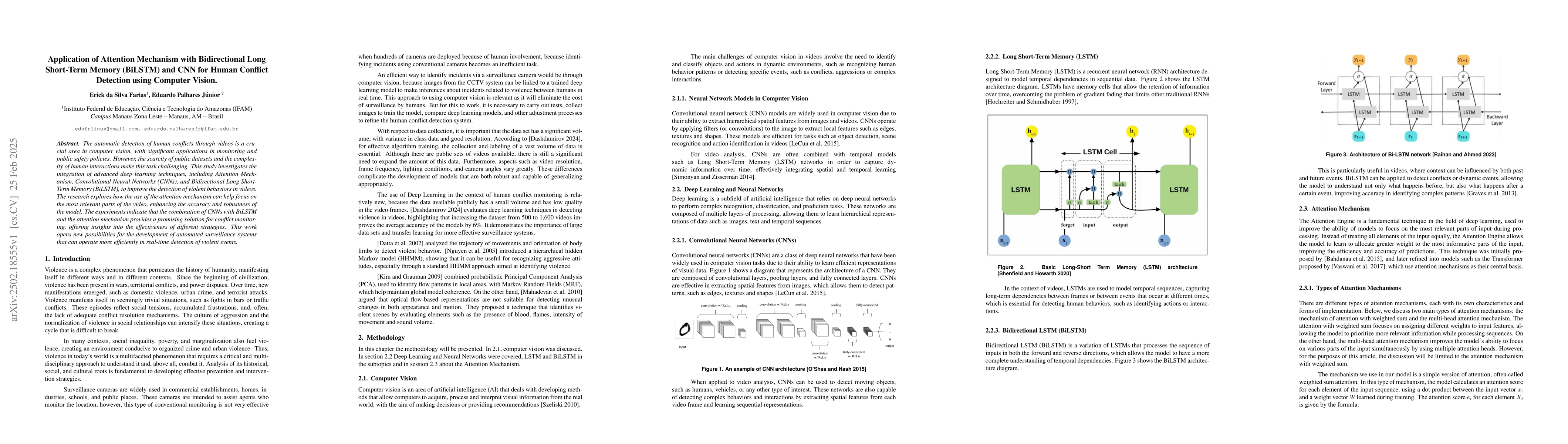 Thumbnail for Application of Attention Mechanism with Bidirectional Long Short-Term
  Memory (BiLSTM) and CNN for Human Conflict Detection using Computer Vision