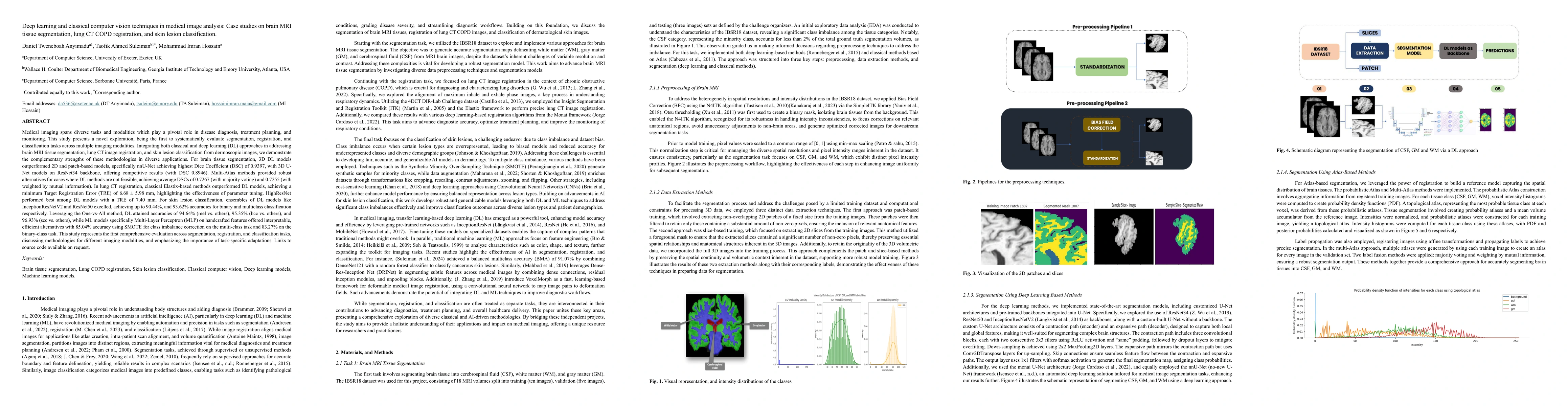 Thumbnail for Deep learning and classical computer vision techniques in medical image
  analysis: Case studies on brain MRI tissue segmentation, lung CT COPD
  registration, and skin lesion classification