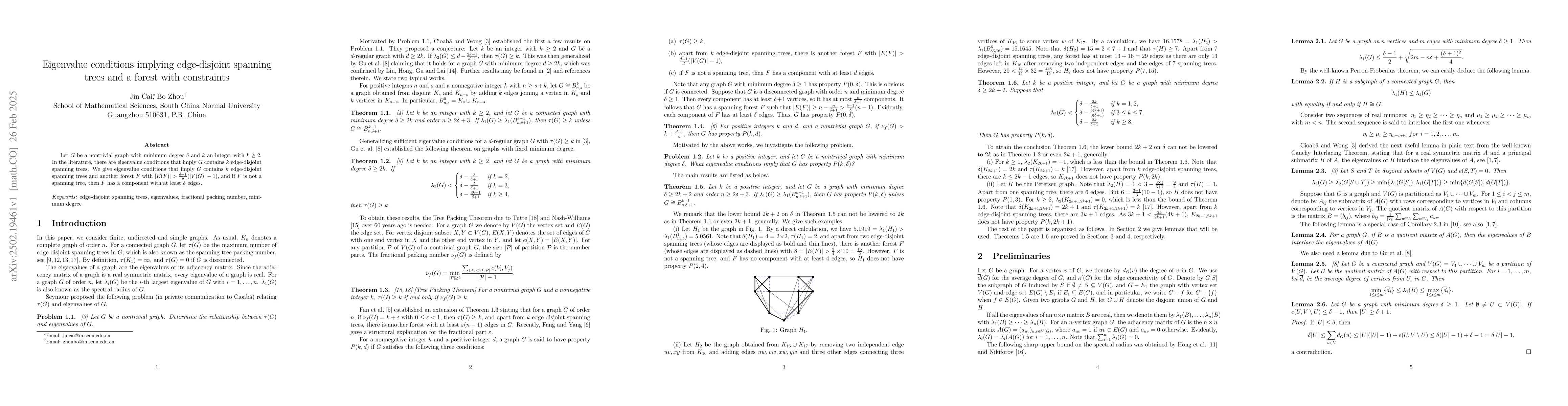 Thumbnail for Eigenvalue conditions implying edge-disjoint spanning trees and a forest
  with constraints