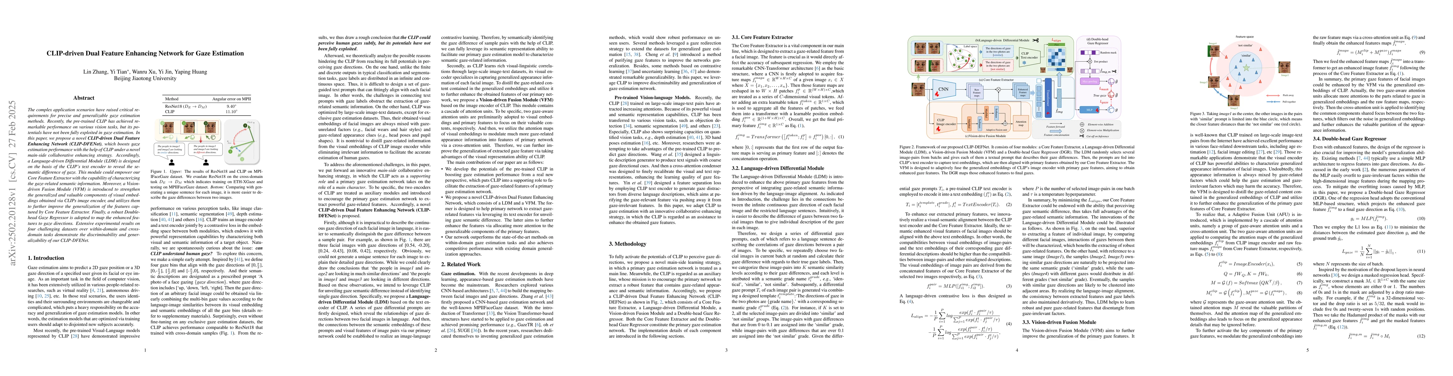 Thumbnail for CLIP-driven Dual Feature Enhancing Network for Gaze Estimation