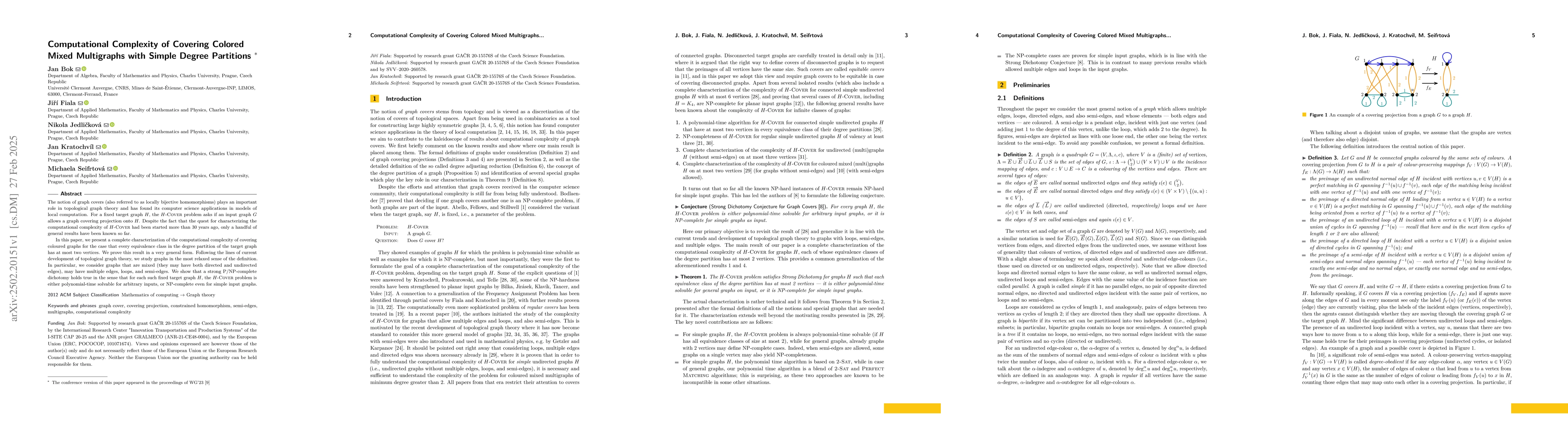 Thumbnail for Computational Complexity of Covering Colored Mixed Multigraphs with
  Simple Degree Partitions