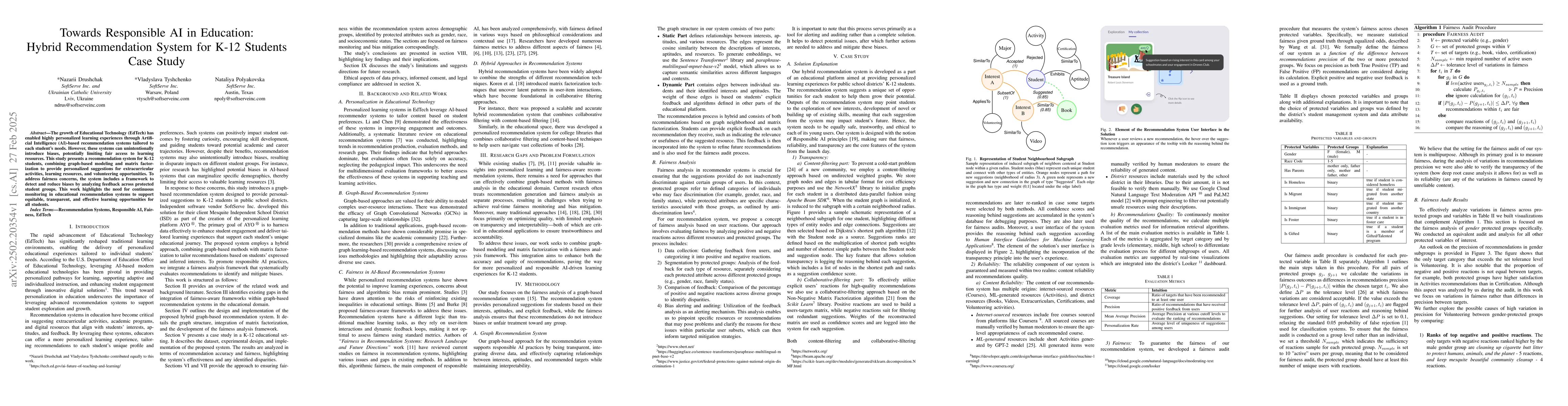 Thumbnail for Towards Responsible AI in Education: Hybrid Recommendation System for
  K-12 Students Case Study