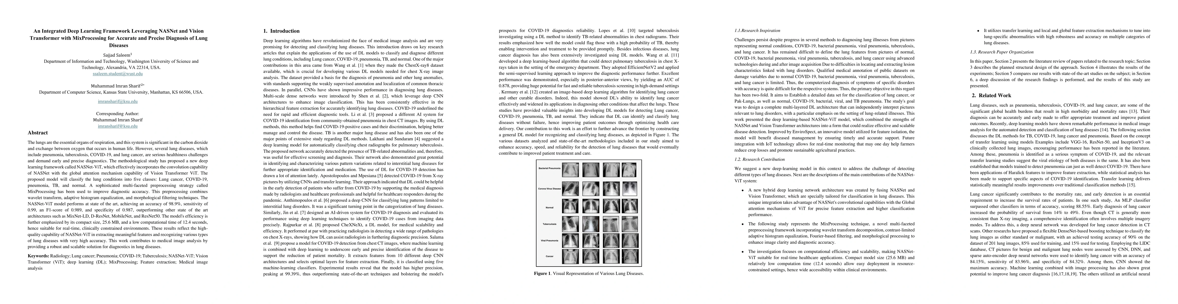 Thumbnail for An Integrated Deep Learning Framework Leveraging NASNet and Vision
  Transformer with MixProcessing for Accurate and Precise Diagnosis of Lung
  Diseases