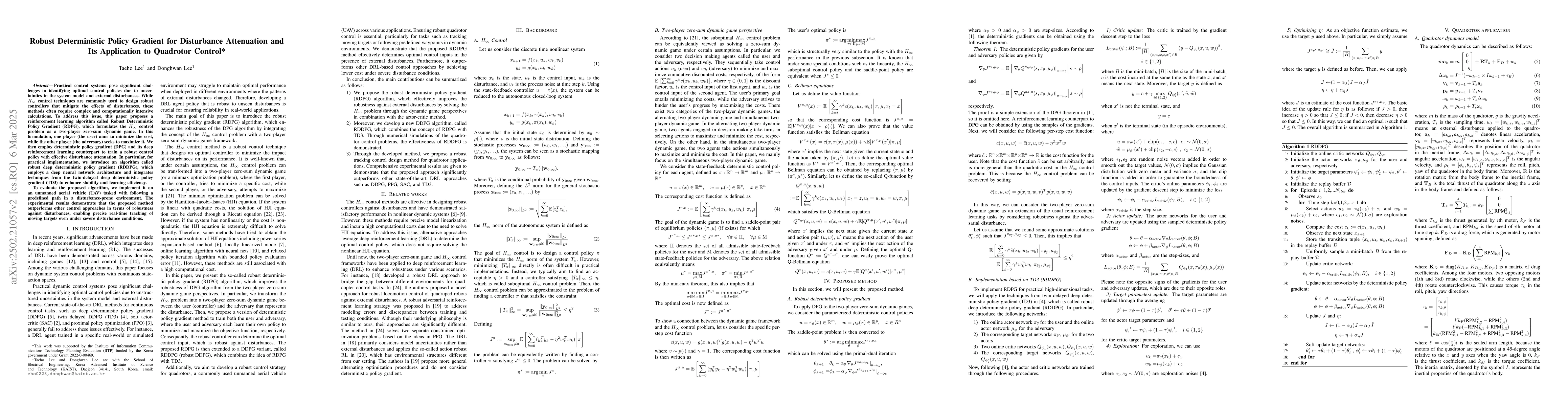 Thumbnail for Robust Deterministic Policy Gradient for Disturbance Attenuation and Its
  Application to Quadrotor Control