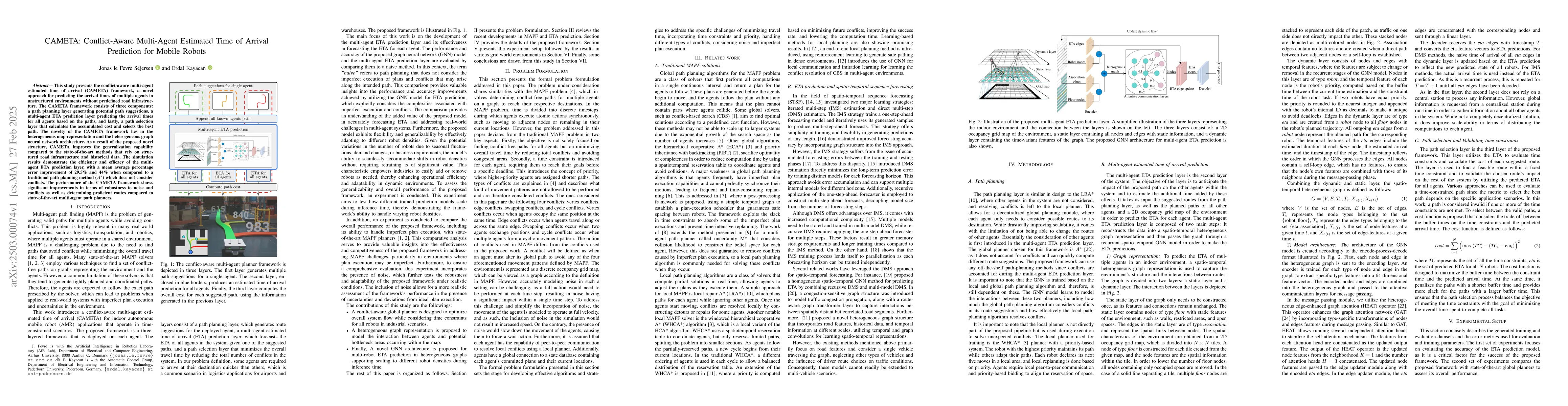 Thumbnail for CAMETA: Conflict-Aware Multi-Agent Estimated Time of Arrival Prediction
  for Mobile Robots