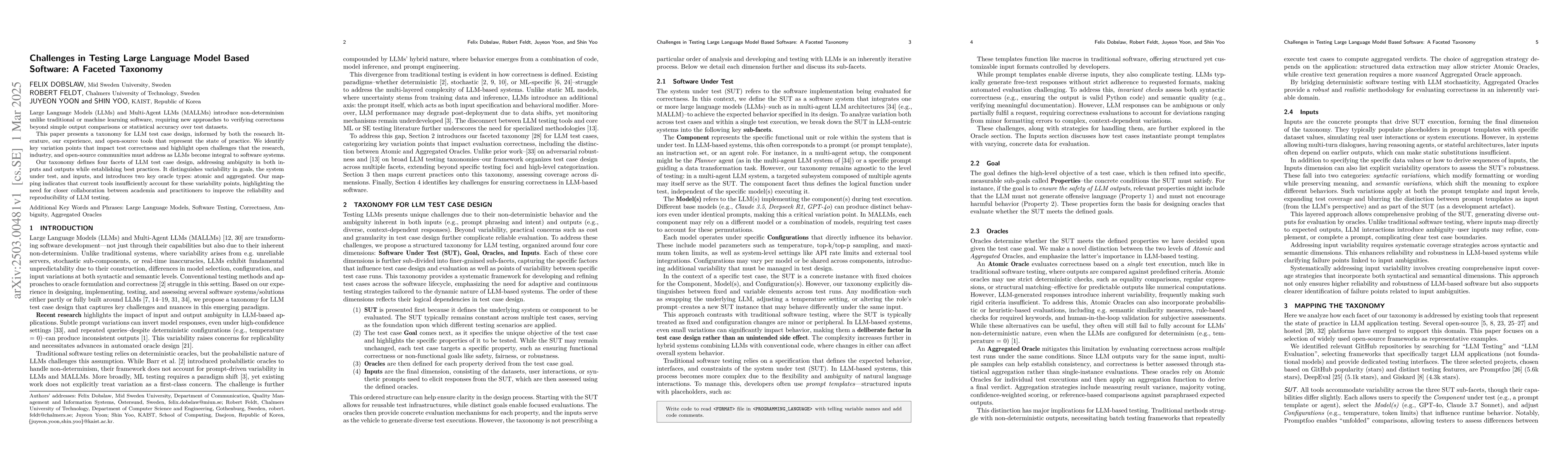 Thumbnail for Challenges in Testing Large Language Model Based Software: A Faceted
  Taxonomy