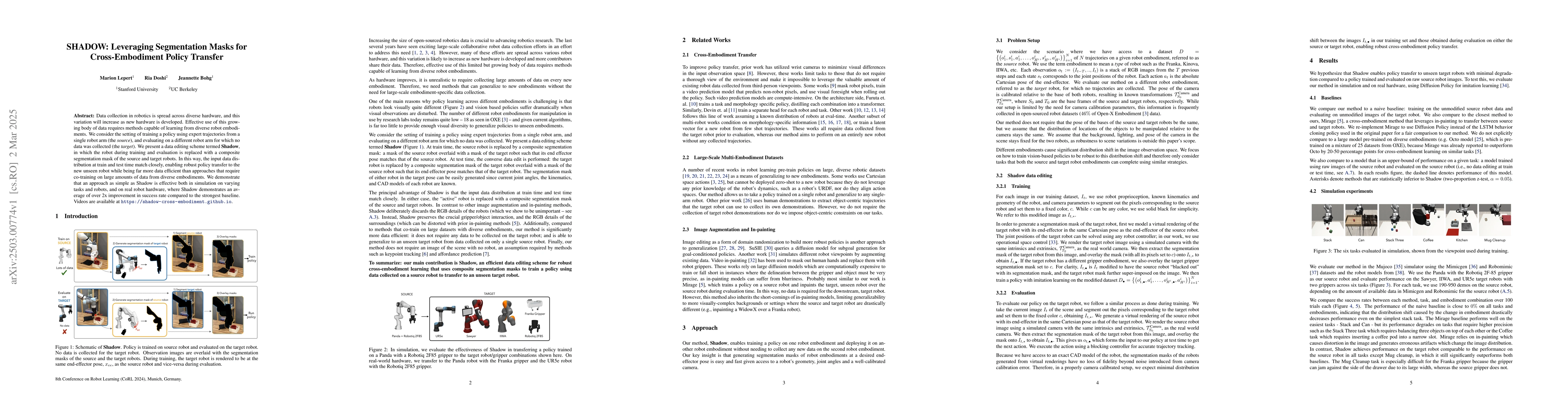 Thumbnail for Shadow: Leveraging Segmentation Masks for Cross-Embodiment Policy
  Transfer