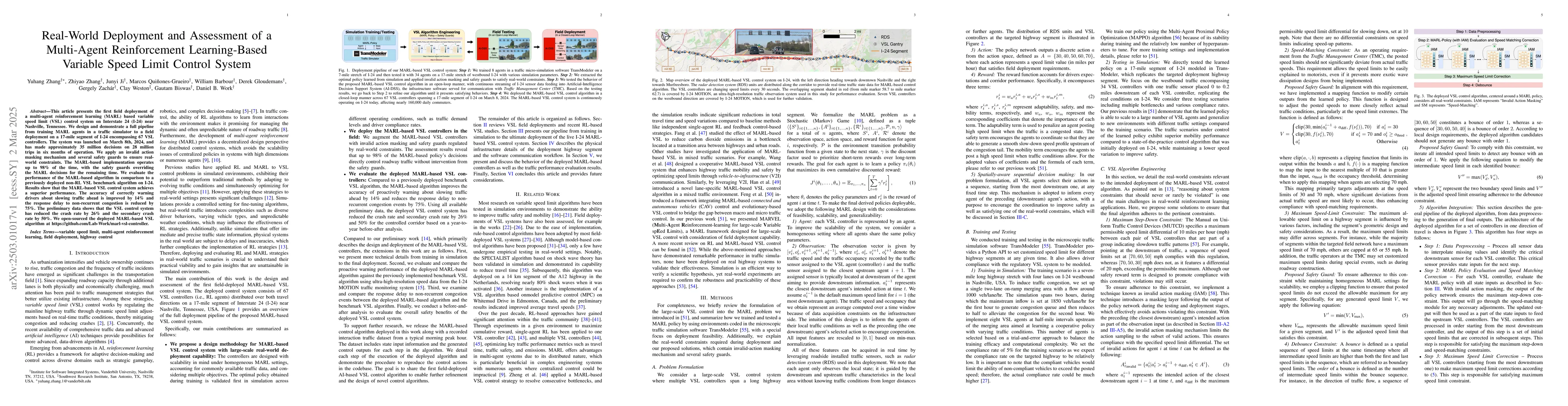 Thumbnail for Real-World Deployment and Assessment of a Multi-Agent Reinforcement
  Learning-Based Variable Speed Limit Control System