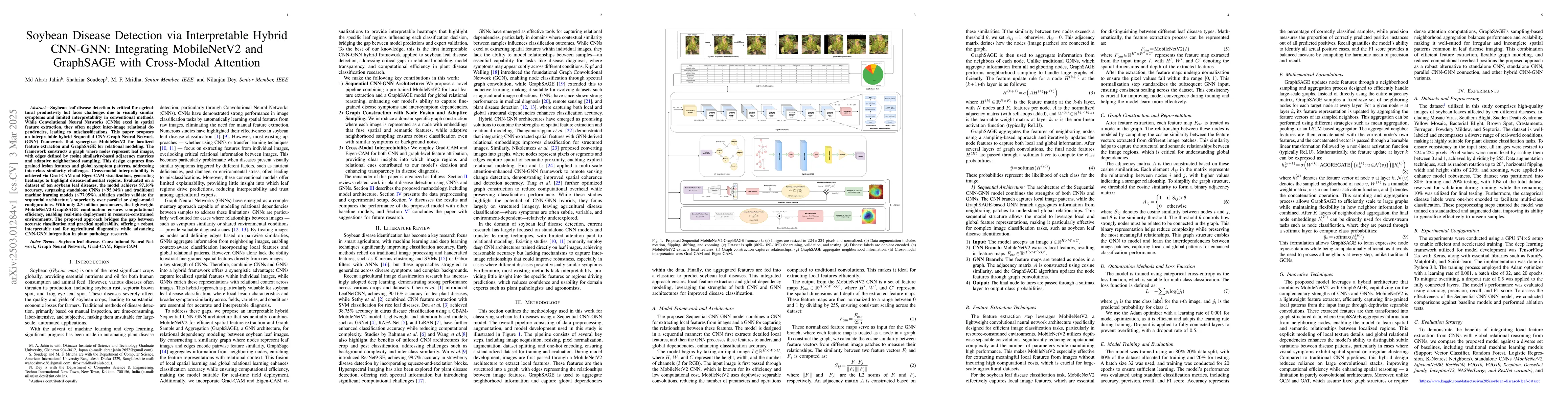 Thumbnail for Soybean Disease Detection via Interpretable Hybrid CNN-GNN: Integrating
  MobileNetV2 and GraphSAGE with Cross-Modal Attention