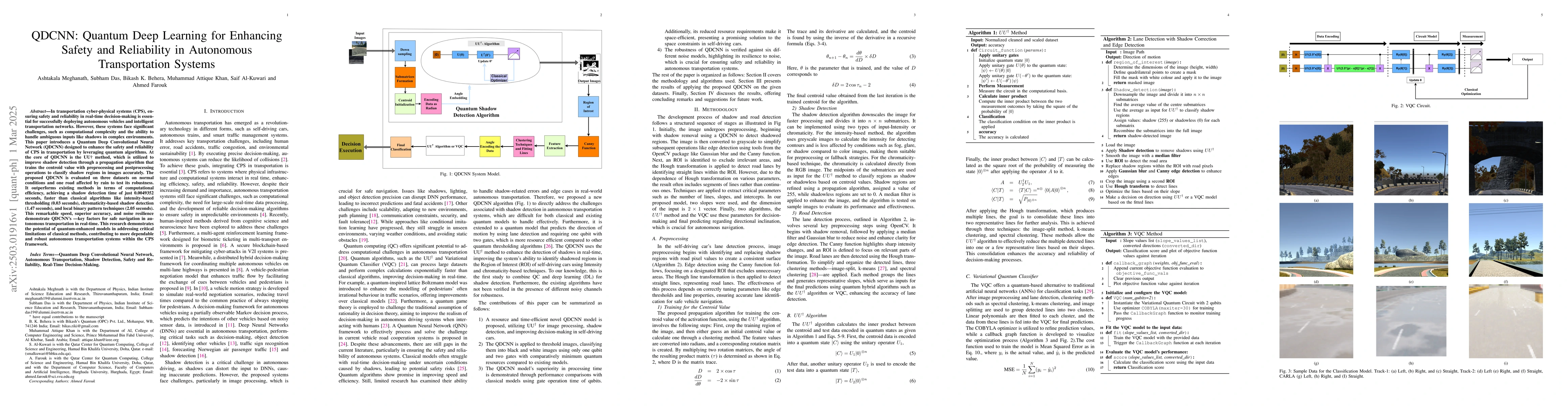 Thumbnail for QDCNN: Quantum Deep Learning for Enhancing Safety and Reliability in
  Autonomous Transportation Systems