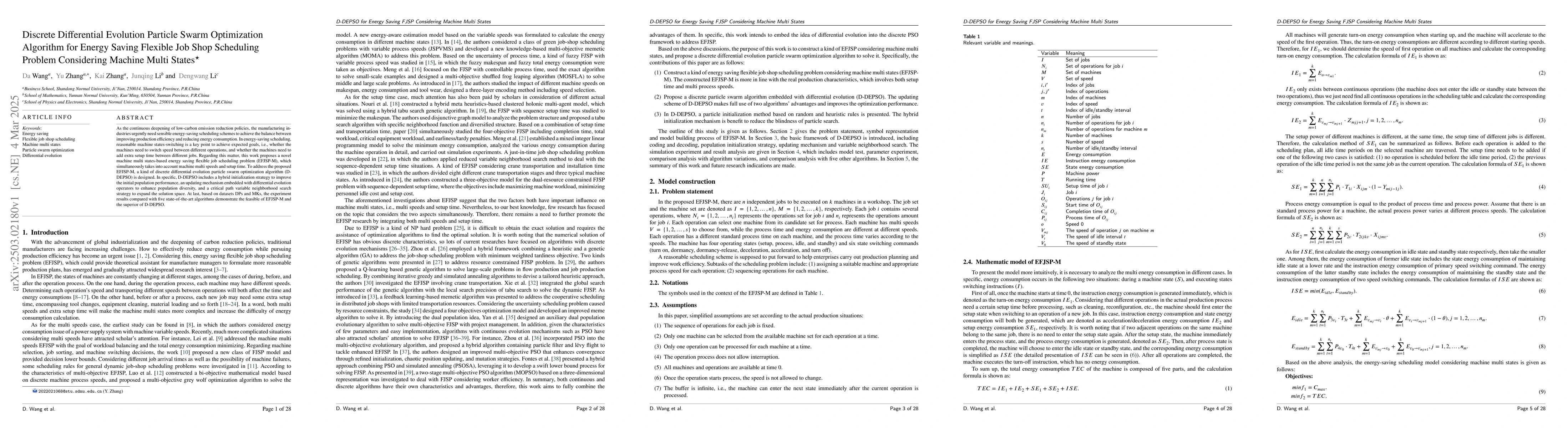 Thumbnail for Discrete Differential Evolution Particle Swarm Optimization Algorithm
  for Energy Saving Flexible Job Shop Scheduling Problem Considering Machine
  Multi States