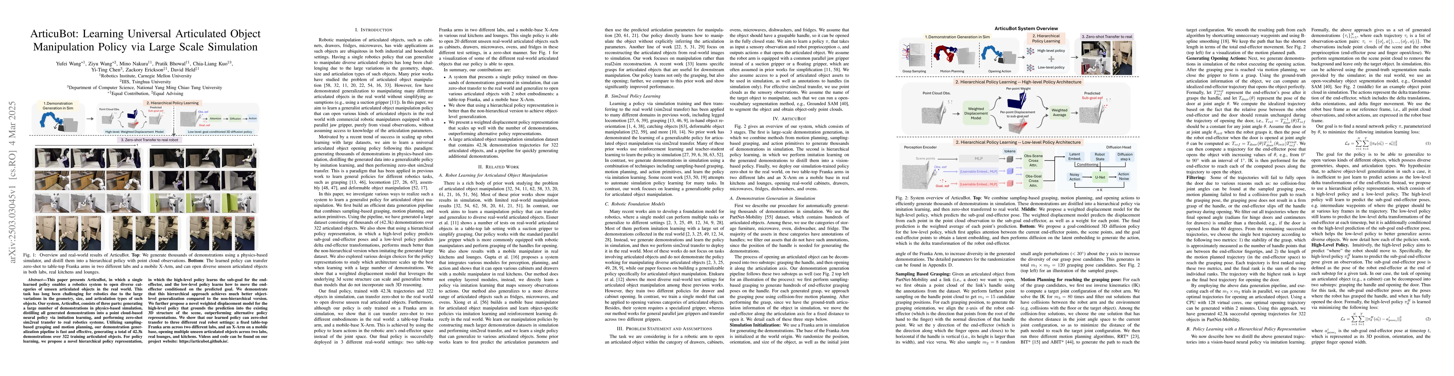 Thumbnail for ArticuBot: Learning Universal Articulated Object Manipulation Policy via
  Large Scale Simulation