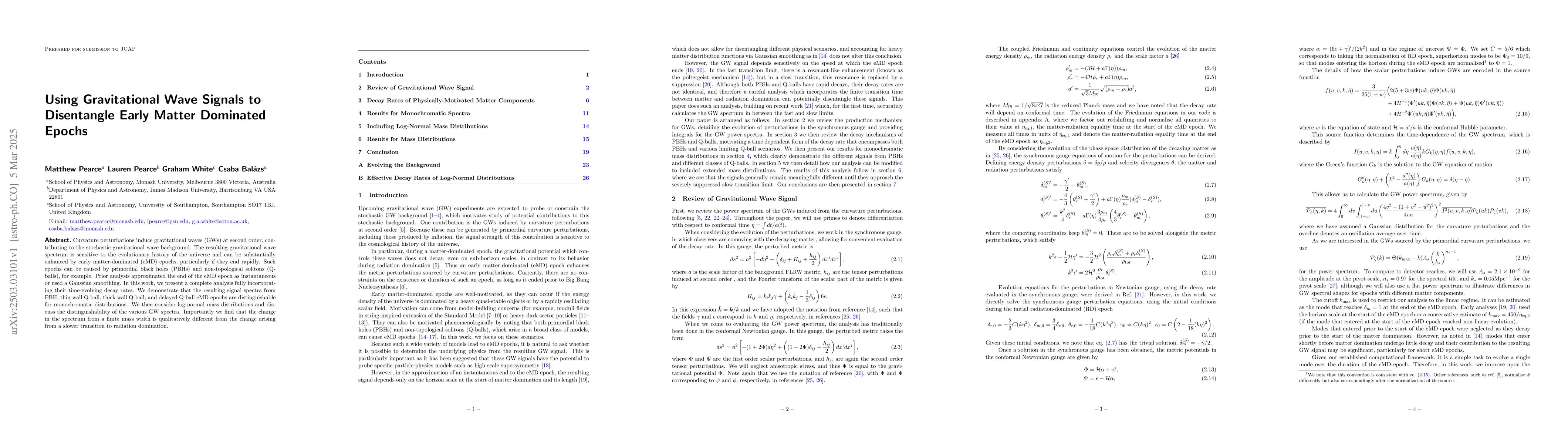 Thumbnail for Using Gravitational Wave Signals to Disentangle Early Matter Dominated
  Epochs