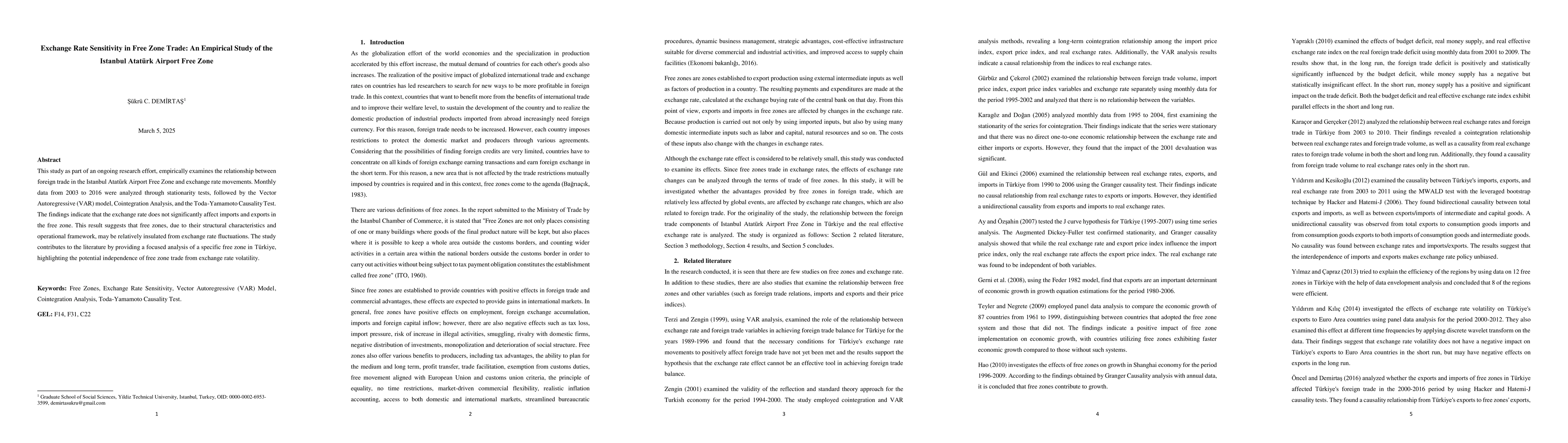 Thumbnail for Exchange Rate Sensitivity in Free Zone Trade: An Empirical Study of the
  Istanbul Ataturk Airport Free Zone