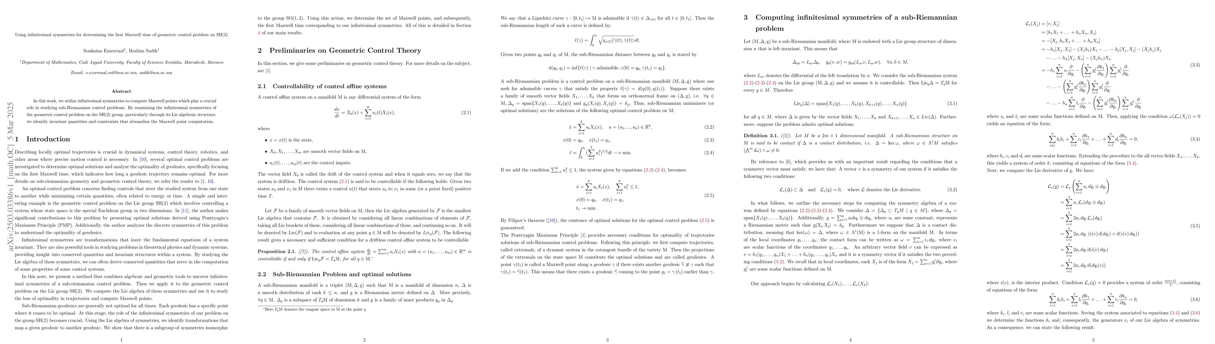Thumbnail for Using infinitesimal symmetries for determining the first Maxwell time of
  geometric control problem on SH(2)